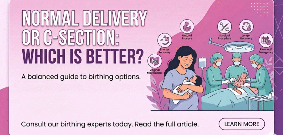 Normal Delivery Or C-Section Which is Better Normal Delivery Or C-Section Which is Better